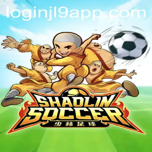 Exploring the Exciting World of ShaolinSoccer and JL9 Login App