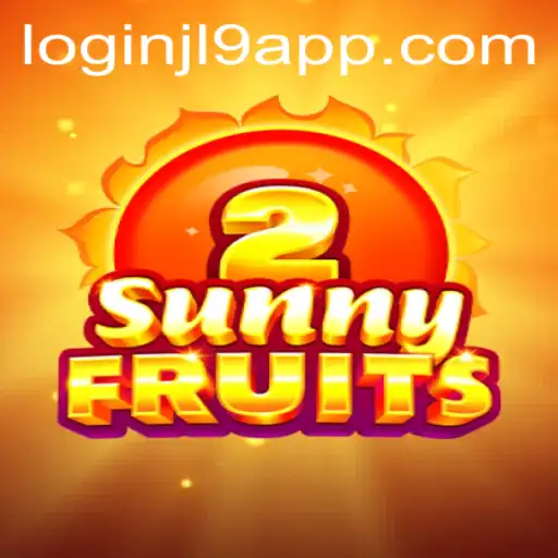 Exploring the Vibrant World of SunnyFruits2 and the JL9 Login App